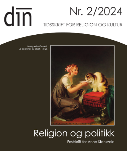 Forsiden på festskriftnummeret: DĪN nr. 2/2024. Tidsskrift for religion og kultur. Religion og politikk: festskrift for Anne Stensvold. Billedtekst: Marguerite Gérard: Le déjeuner du chat (1812).